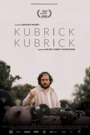Кубрик о Кубрике онлайн